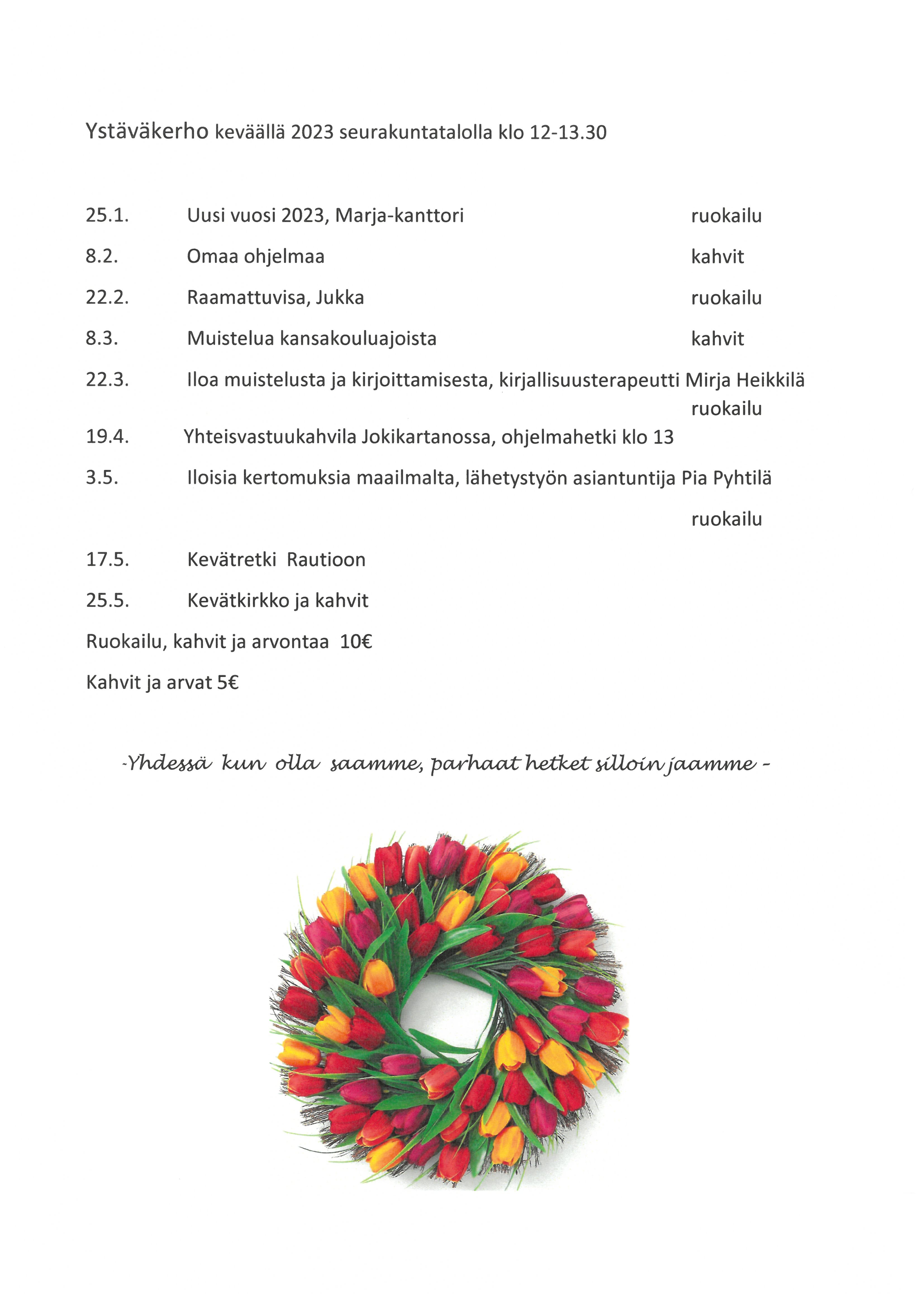 Ystäväkerho keväällä 2023 Pyhäjoen seurakuntatalolla klo 12 - 13.30